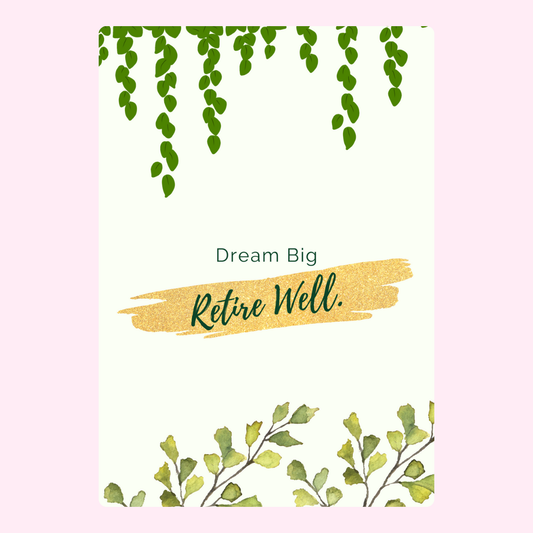 Retire Well motivation with greenery, image 24