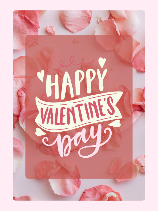 Happy Valentine's Day card with rose petals