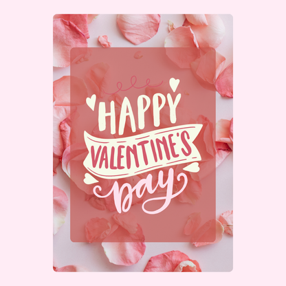 Happy Valentine's Day card with rose petals
