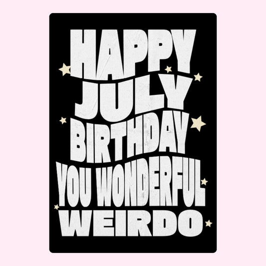Funny July birthday card