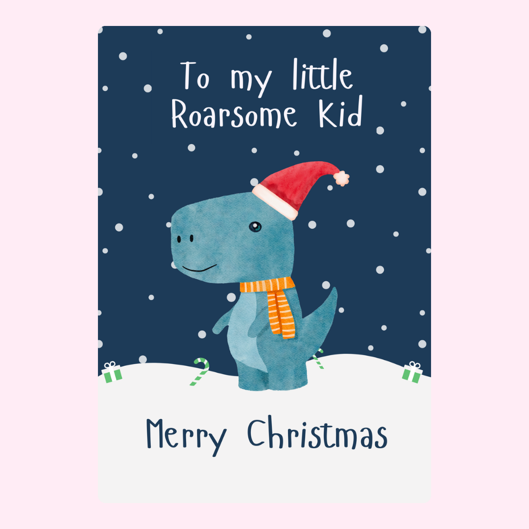 Christmas card with a blue dinosaur and To my little Roarsome Kid