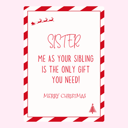 Christmas card for sister with funny message.