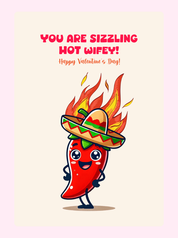 Sizzling hot wifey! Happy Valentine's Day!