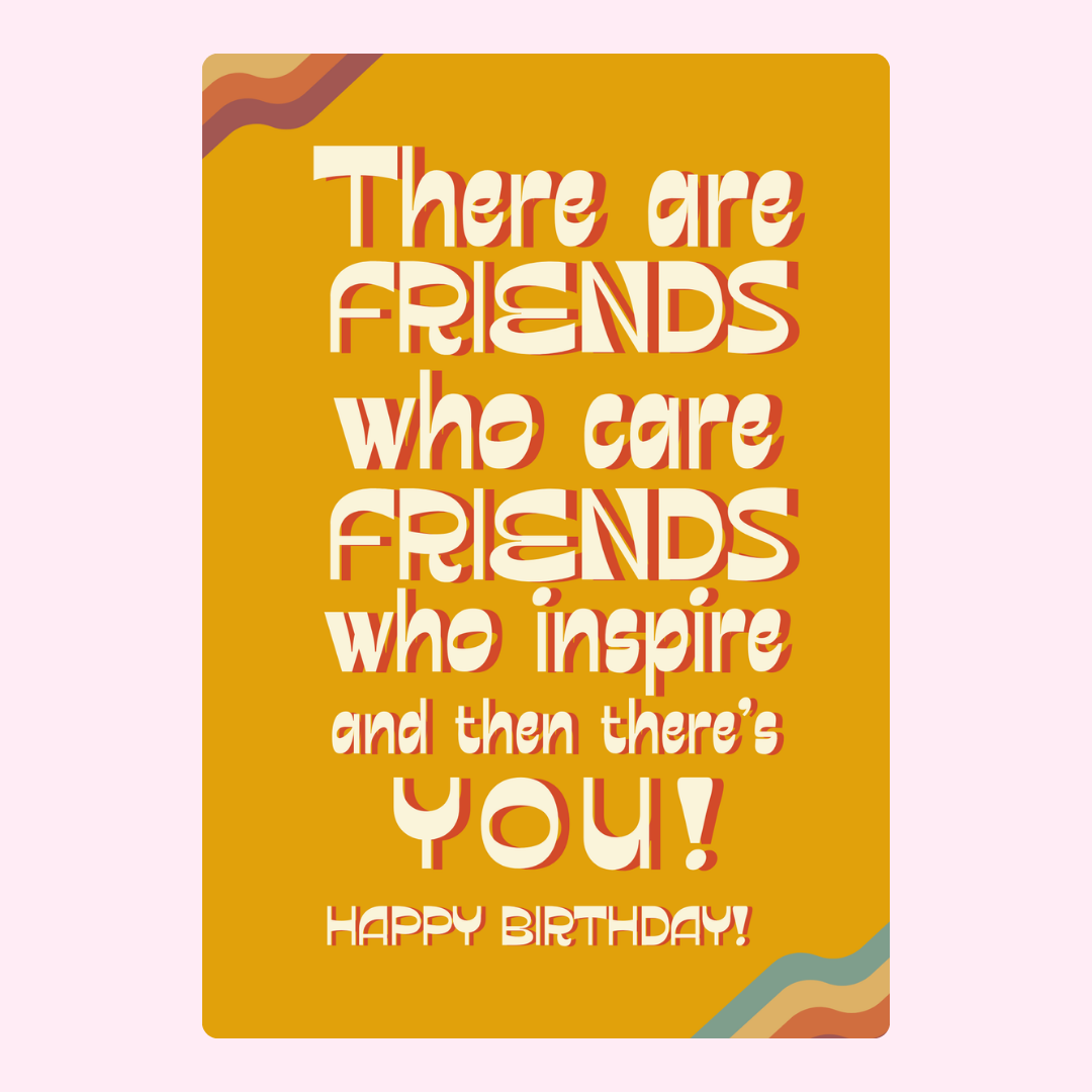 Birthday card with friends message.