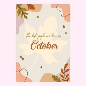 The Best People Are Born In October