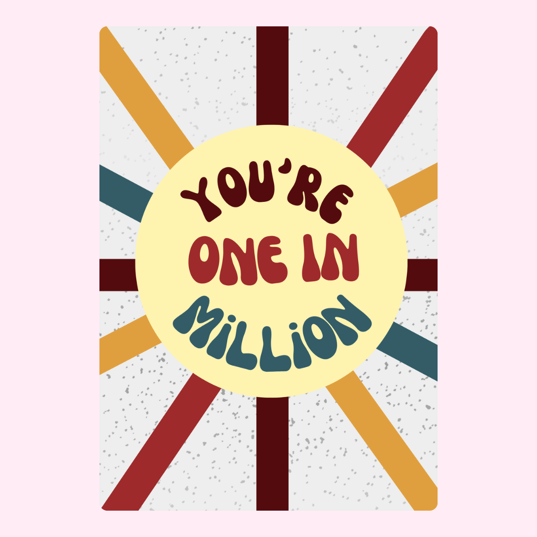 You're one in a million card with colorful rays