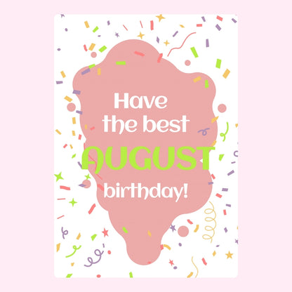 August birthday confetti design
