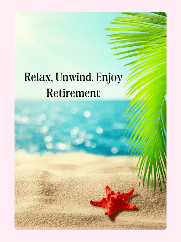 Retirement beach scene with starfish and palm, relax and unwind