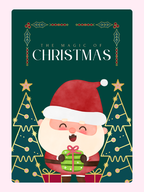 Christmas card featuring Santa and the magic of Christmas
