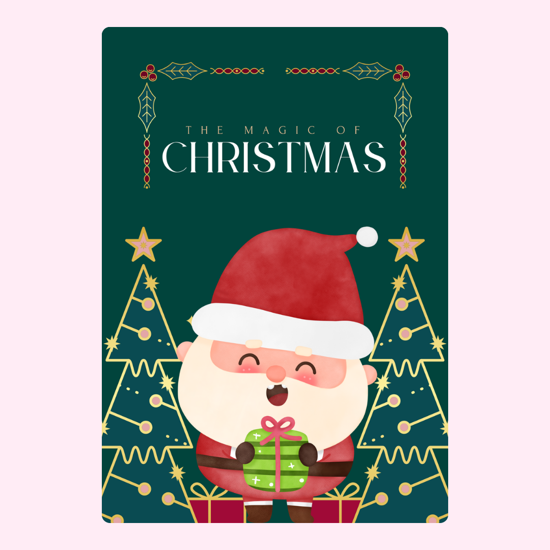 Christmas card featuring Santa and the magic of Christmas