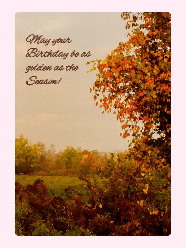 Birthday card with fall scenery and message.