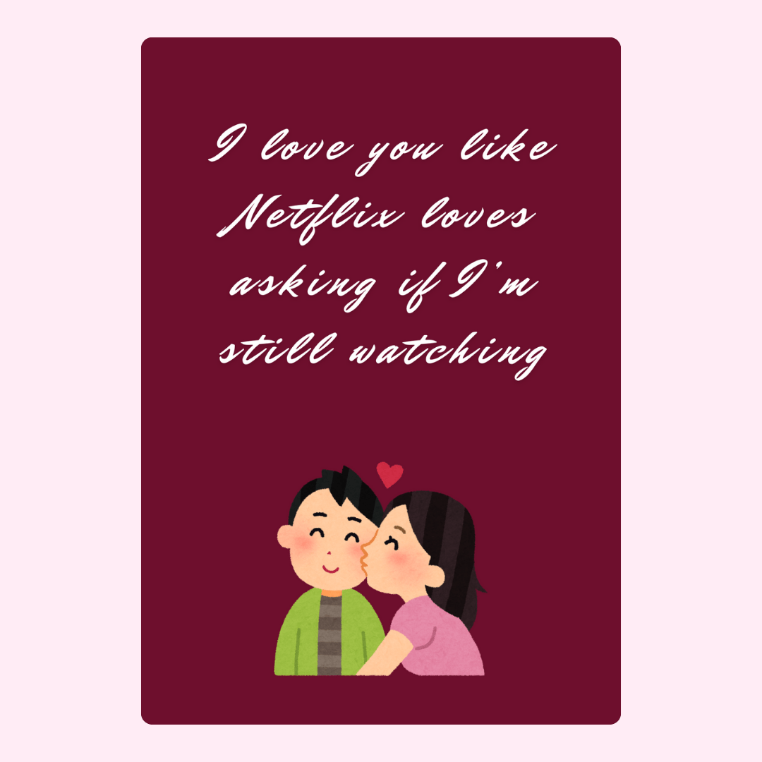 Romantic card with couple, I love you like Netflix...