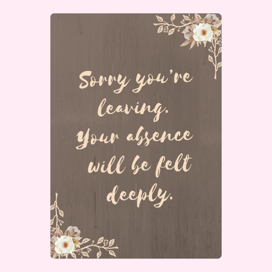 Farewell card with floral accents, Sorry you're leaving message (27_fd481ee7)