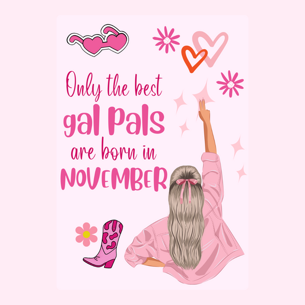 November Gal Pals