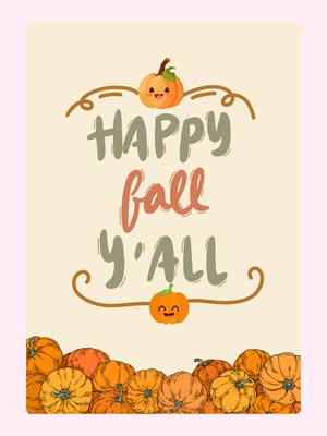 Happy Fall Y'all