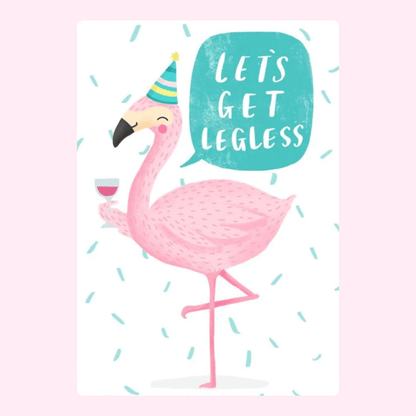 Party flamingo Let's Get Legless greeting card