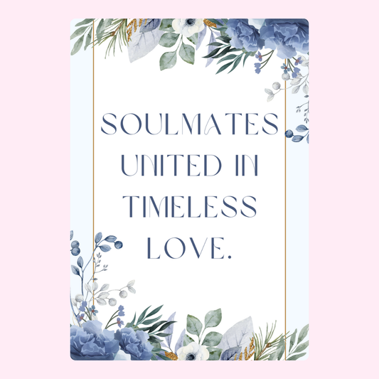 Soulmates United in Timeless Love card with floral design