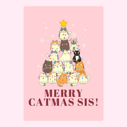 Merry Catmas Sis card with cat Christmas tree