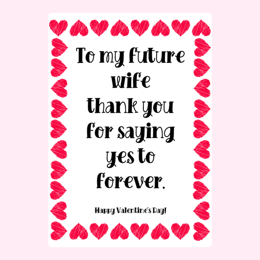 To my future wife, thank you for saying yes to forever.