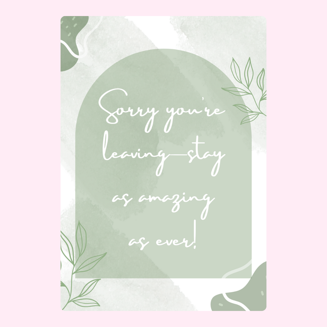 Sorry you're leaving message, 29_af08304f
