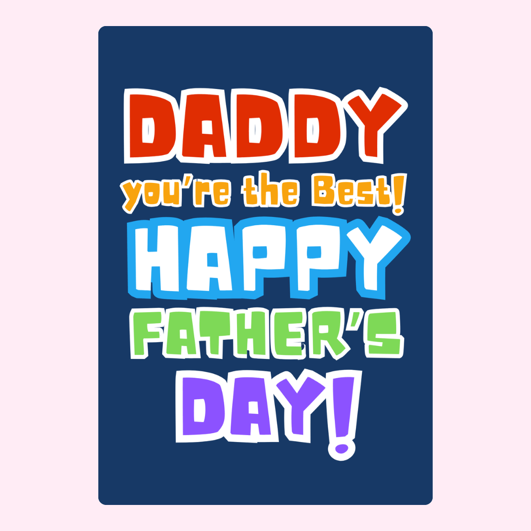 Happy Father's Day card for Daddy