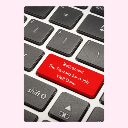 The reward for a job well done.