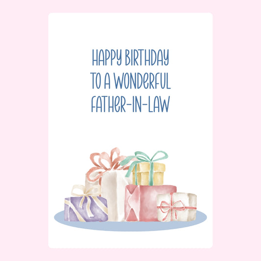 Colourful gift boxes and birthday message for father-in-law.