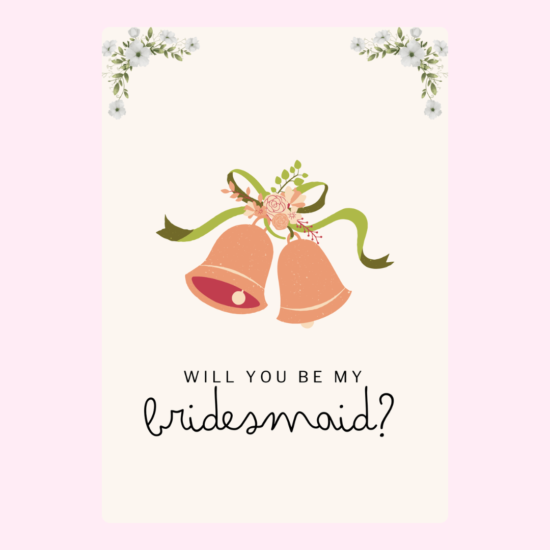 Bridesmaid proposal card with bells and flowers
