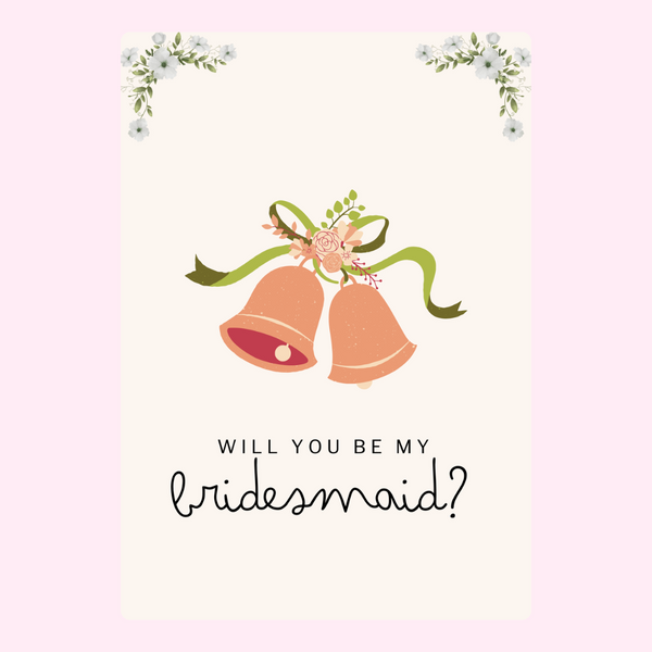 Will You Be My BridesMade ?