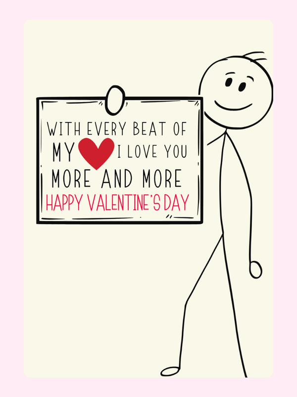 With every beat of my heart...