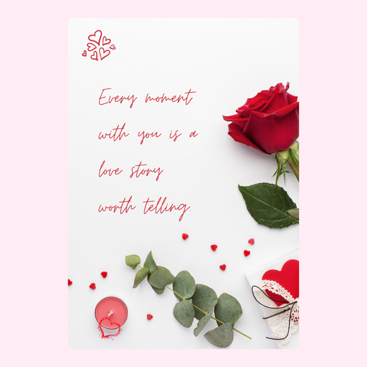 Valentine's Day card with rose, hearts, and love quote.
