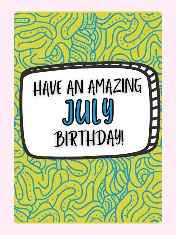 Amazing July Birthday Cake Card