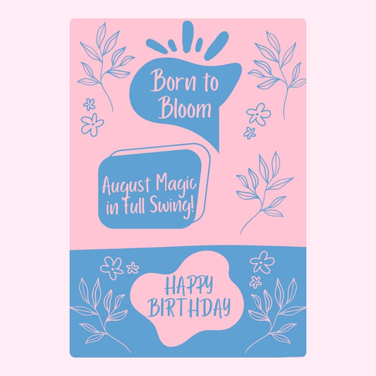 Pink and blue August birthday design.