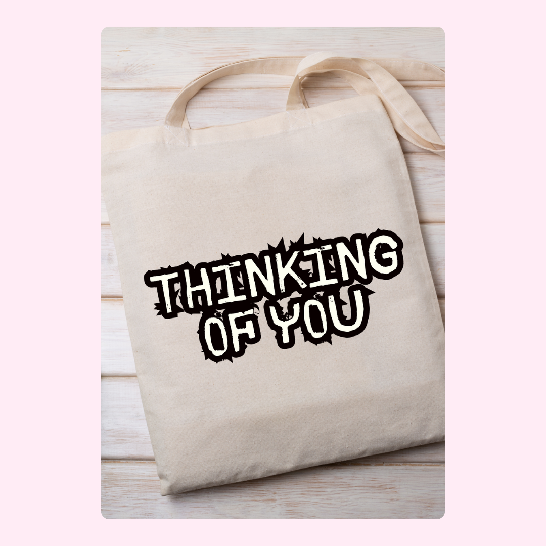 Thinking of You tote bag