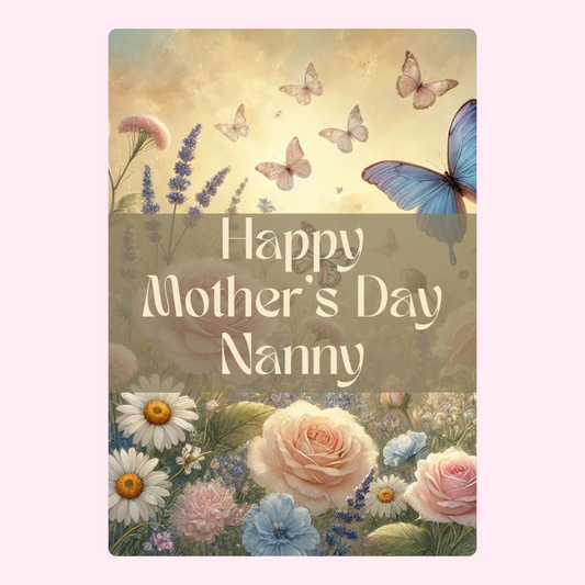 Mother's Day card for Nanny with flowers and butterflies