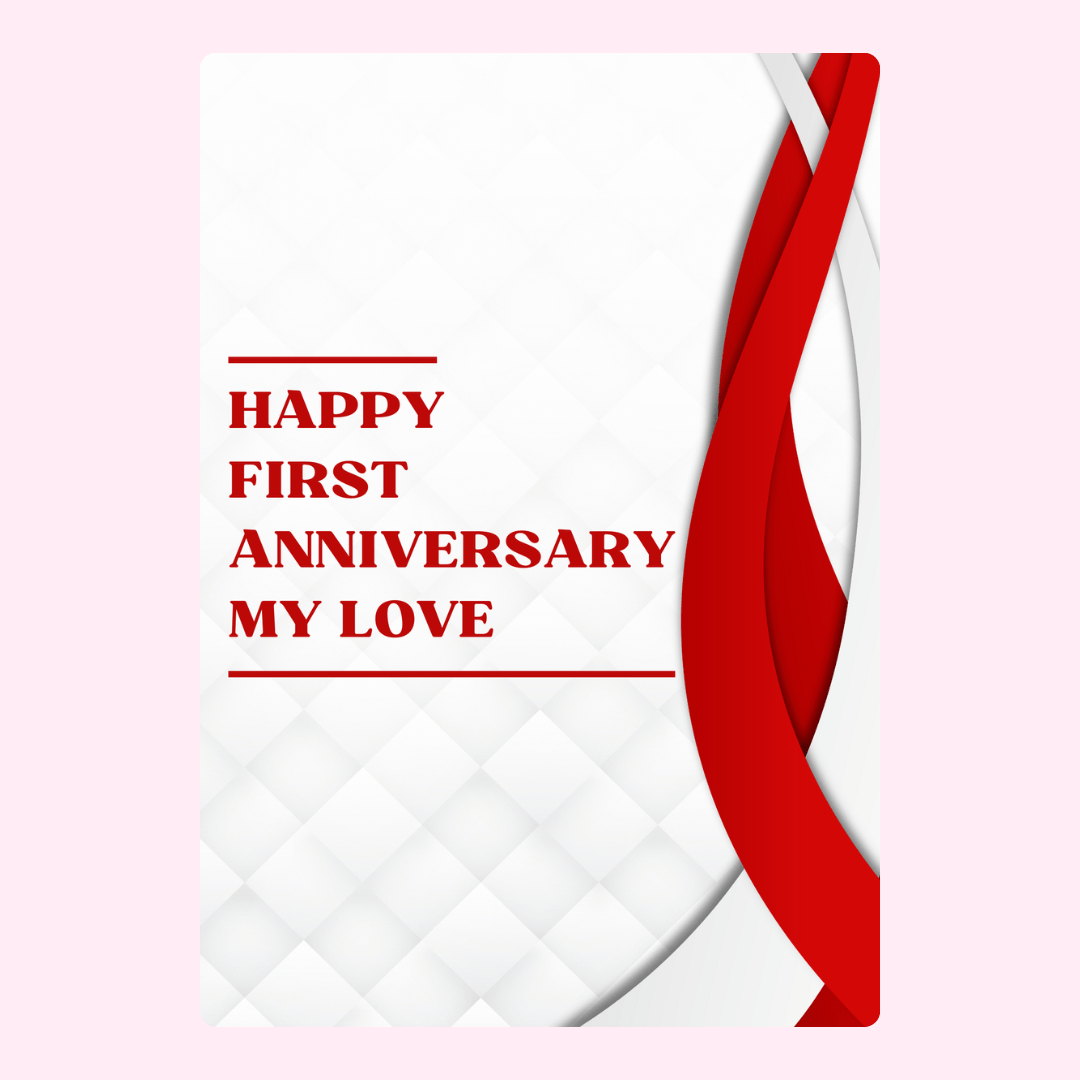 Happy First Anniversary card design