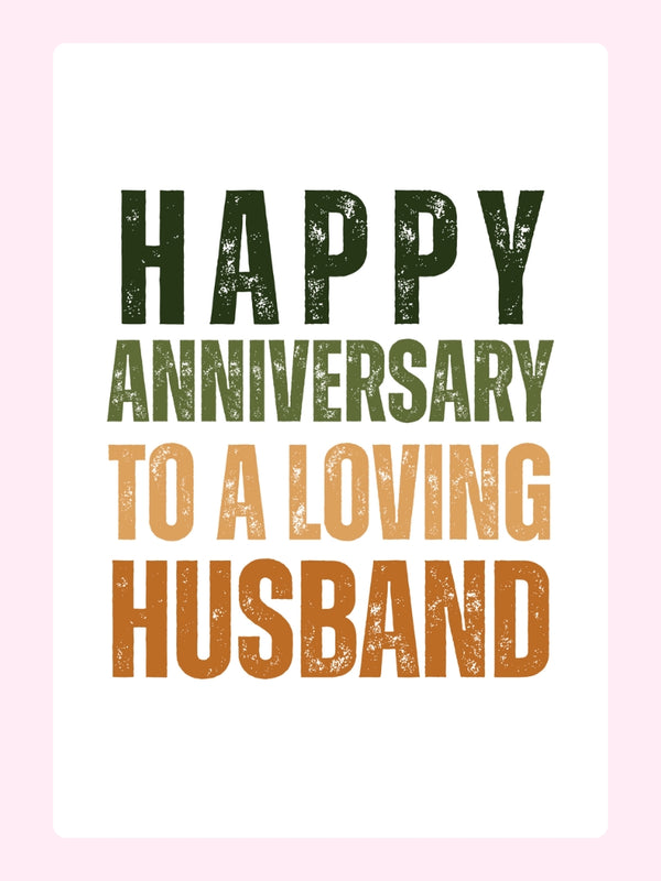 Happy Anniversary To A Loving Husband Cake Card
