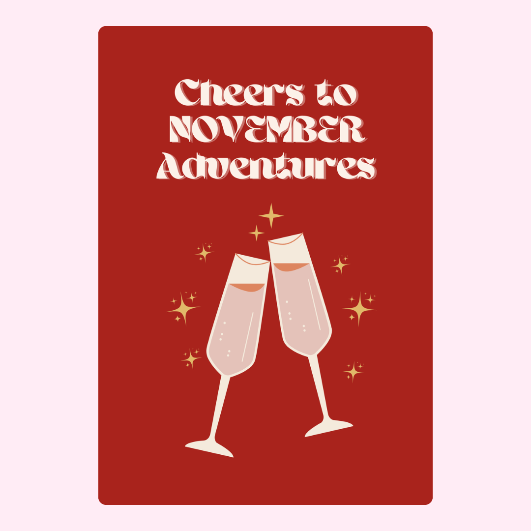 November adventures card with champagne glasses