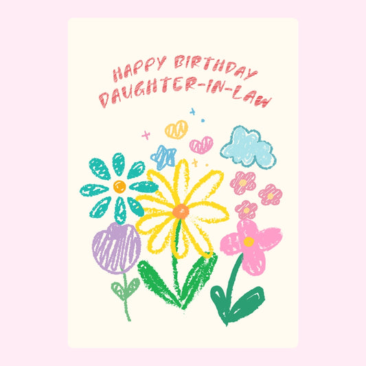 Colourful flower doodles and birthday message for daughter-in-law.