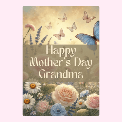 Mother's Day card for Grandma with flowers and butterflies
