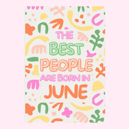 Text that says The best people are born in June on patterned background.
