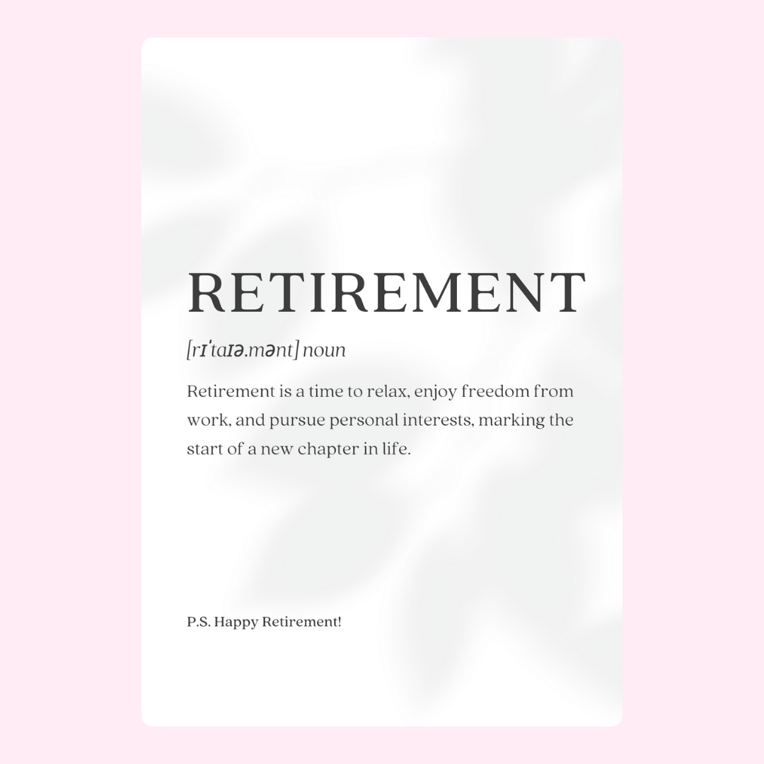 P.S. Happy Retirement