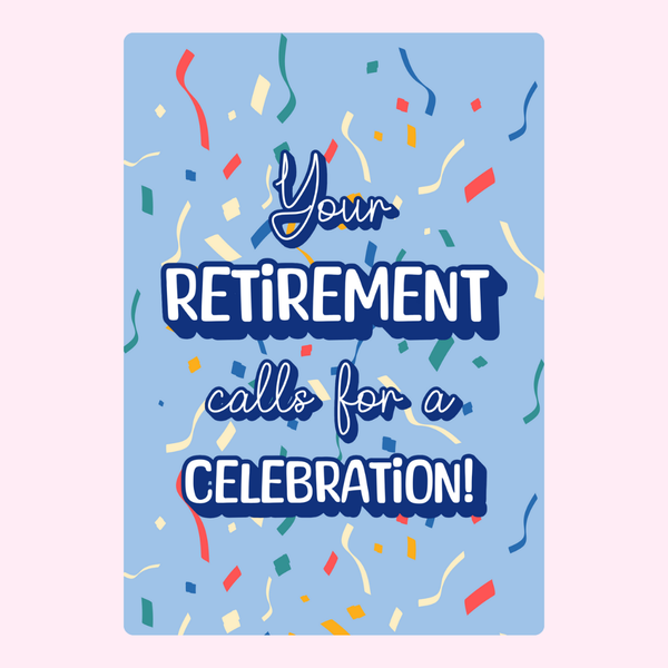 Retirement and Celebration