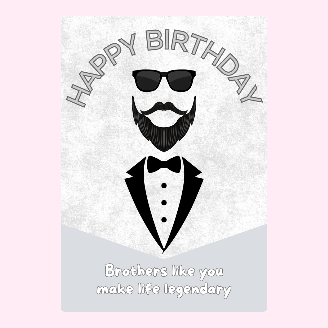Birthday card for brother with tuxedo and beard