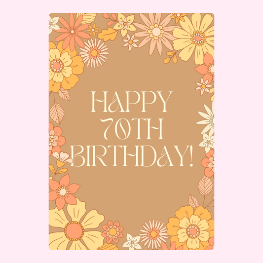 70th birthday card with floral design