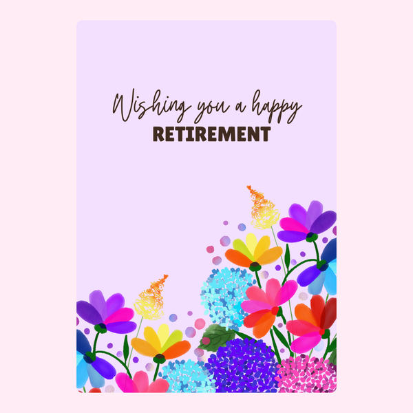 Wishing You A Happy Retirement