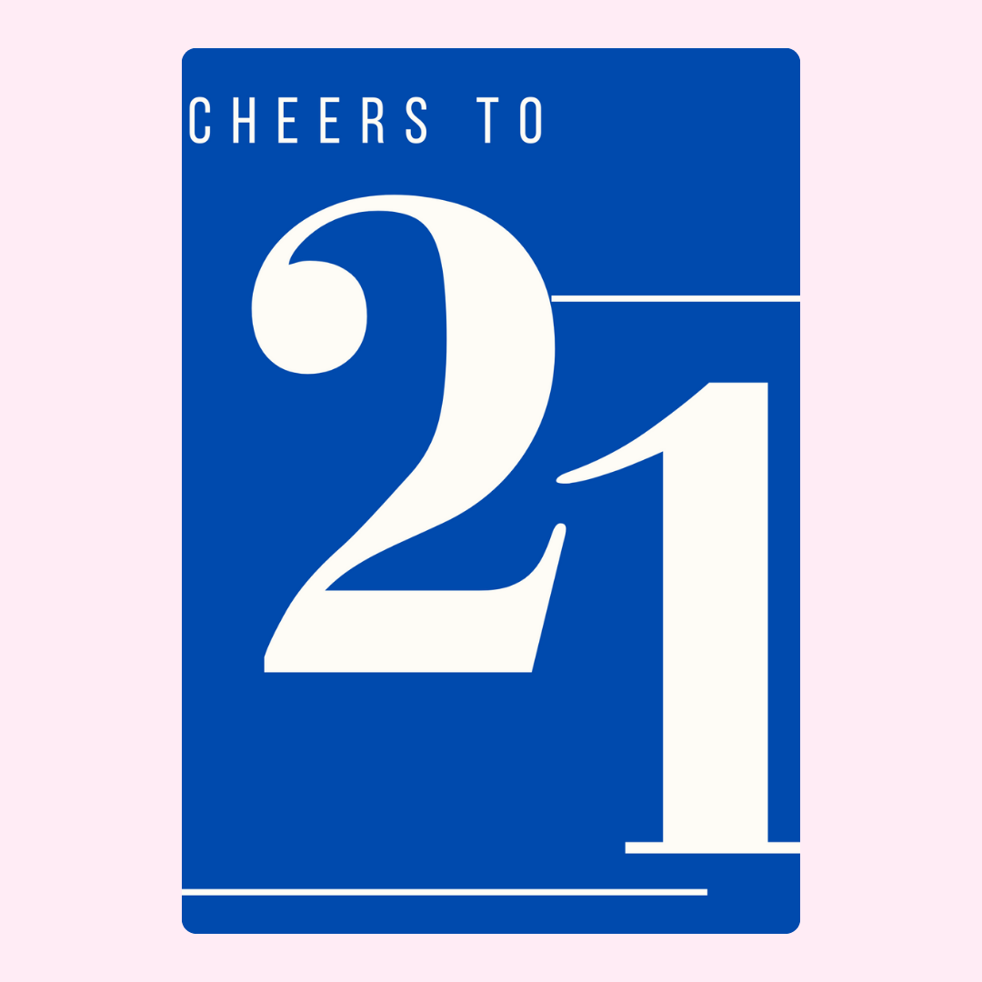 21st Birthday Card - Cheers to 21