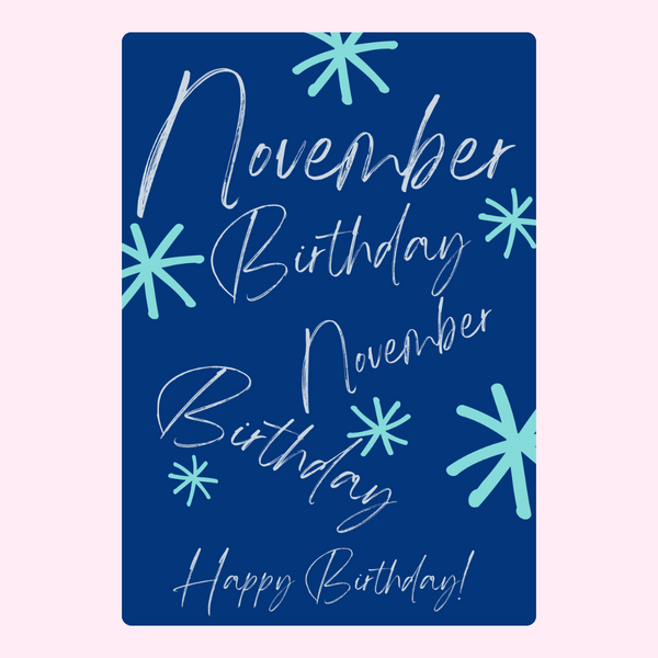 Blue November Birthday