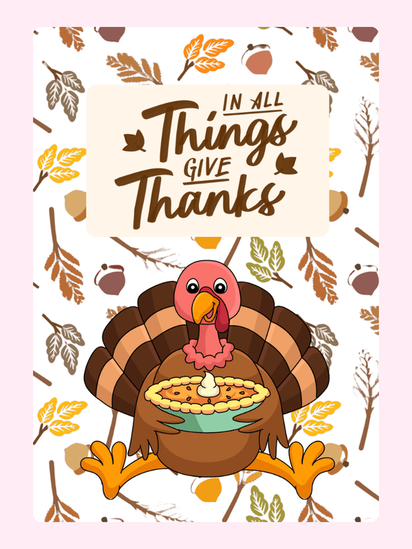 In All Things - Give Thanks