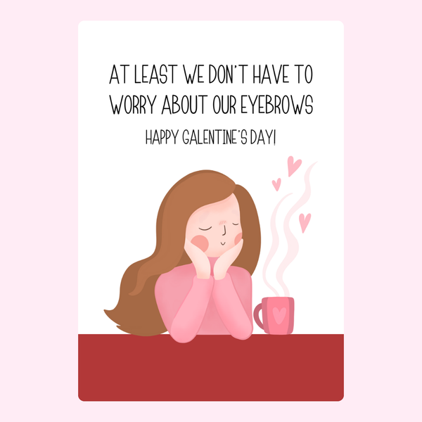 Happy Galentine Day